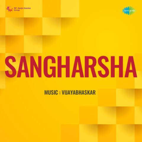 Sangharsha (Original Motion Picture Soundtrack)