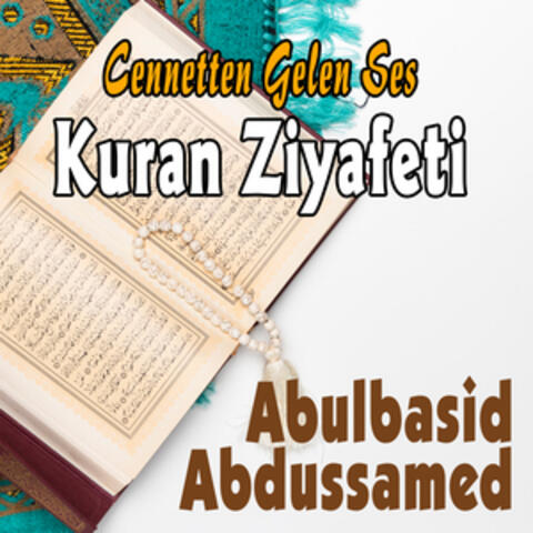Cennetten Gelen Ses Kuran Ziyafeti