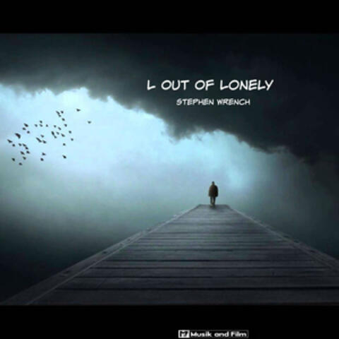 L Out of Lonely
