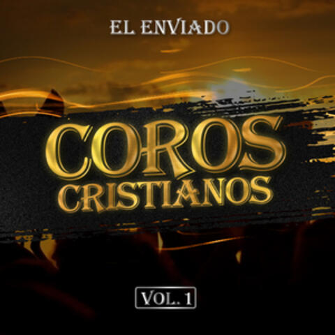 El Enviado Coros Cristianos Vol.1