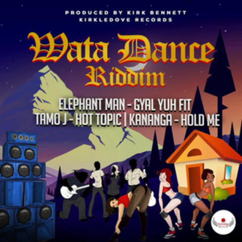 Wata Dance Riddim