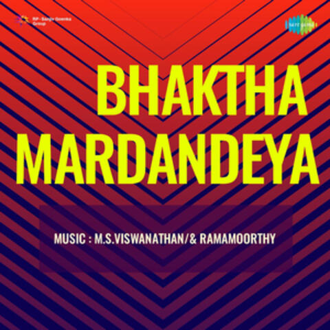 Bhaktha Mardandeya (Original Motion Picture Soundtrack)