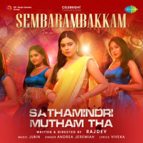 Sembarambakkam (From "Sathamindri Mutham Tha")