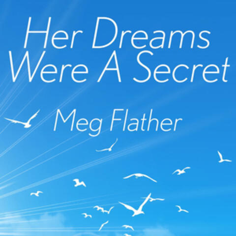 Her Dreams Were A Secret