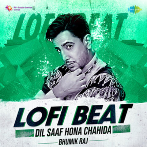 Dil Saaf Hona Chahida