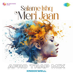 Salame Ishq Meri Jaan