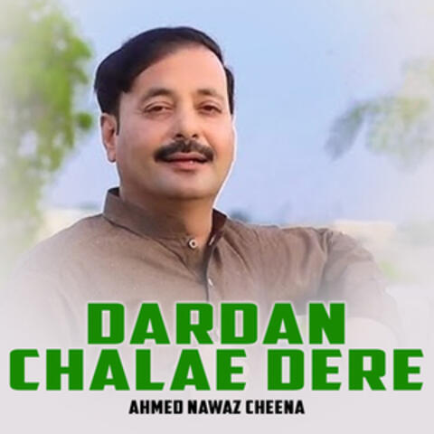 Dardan Chalae Dere