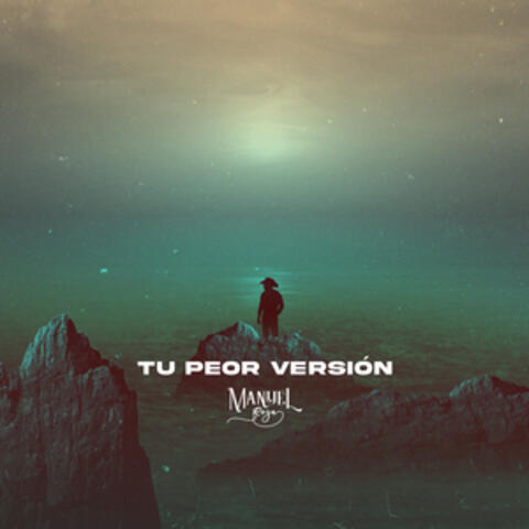 Tu Peor Versión