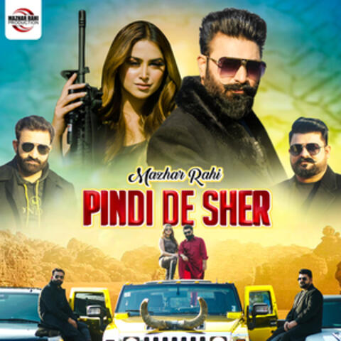 Pindi De Sher - Single