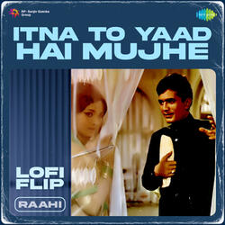 Itna To Yaad Hai Mujhe