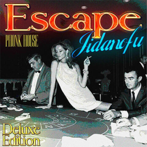 Escape
