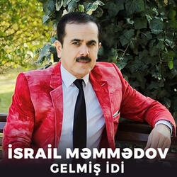 Gelmiş İdi