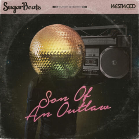 Son Of An Outlaw Feat. Calysta Cheyenne