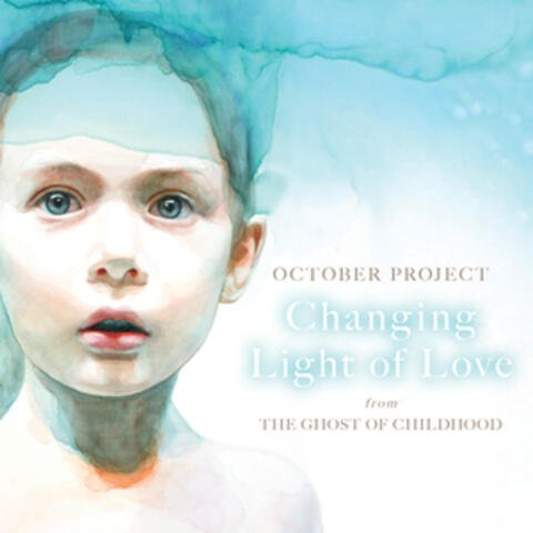 Changing Light of Love