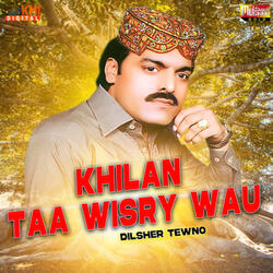 Khilan Taaa Wisry Wau