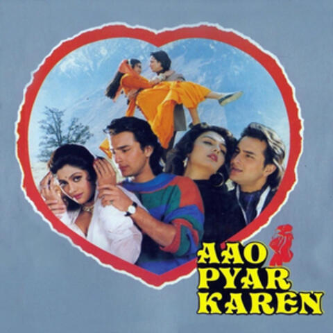 Aao Pyar Karen