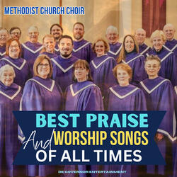 Best Praise And Worship Songs Of All Time