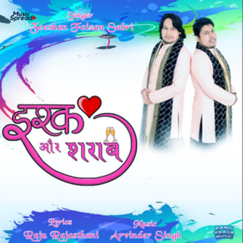 Ishq Aur Sharaab