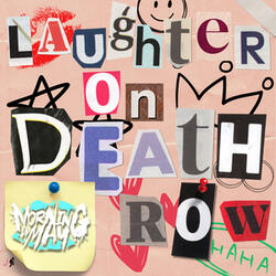 Laughter On Death Row