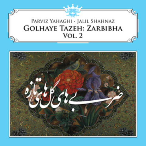 Golhaye Tazeh: Zarbiha, Vol. 2