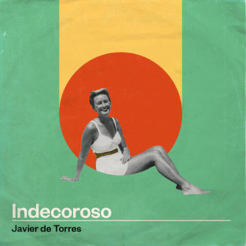 Indecoroso