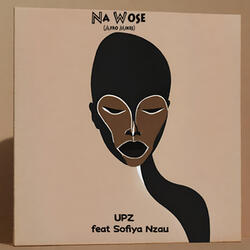 Na Wose (Afro Tech)