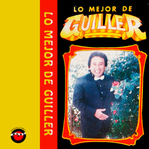 Lo mejor de Guiller