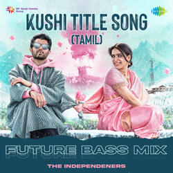 Kushi Title Song