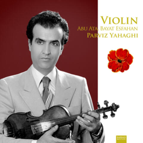 Violin: Abu Ata, Bayat Esfahan