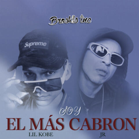Soy el Más Cabron
