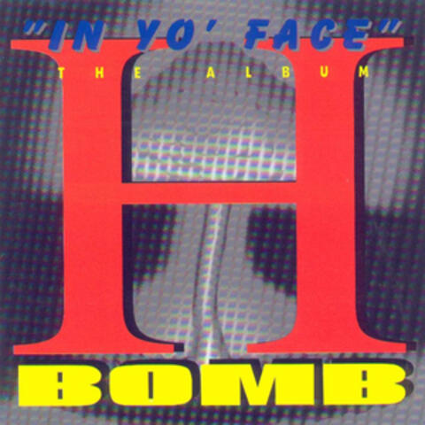 "In Yo' Face"