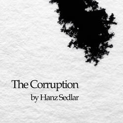 The Corruption