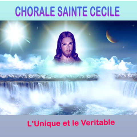 L'unique et le véritable