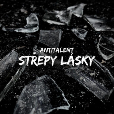 Střepy lásky
