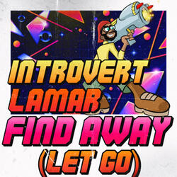 Find Away (Let Go)