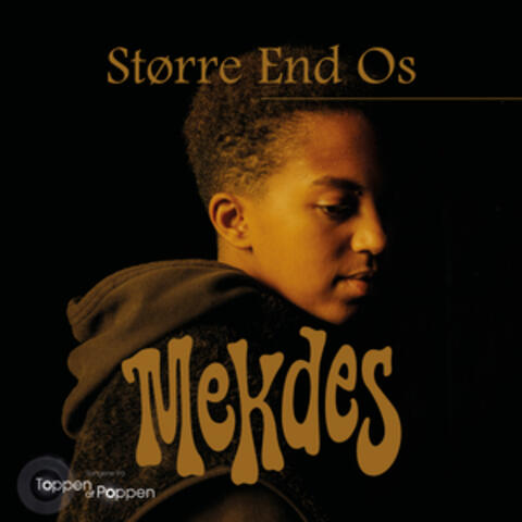 Større End Os