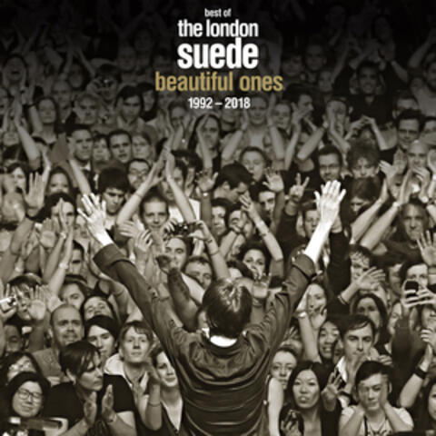 Beautiful Ones: The Best of the London Suede 1992-2018