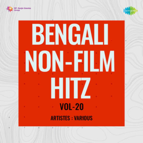 Bengali Non - Film Hitz, Vol. 20