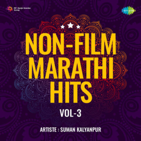 Non - Film Marathi Hits, Vol. 3