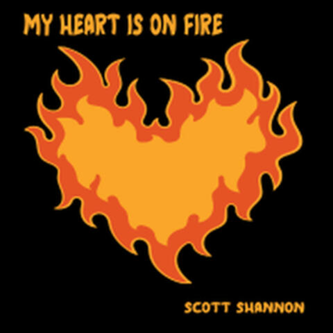 My Heart Is On Fire