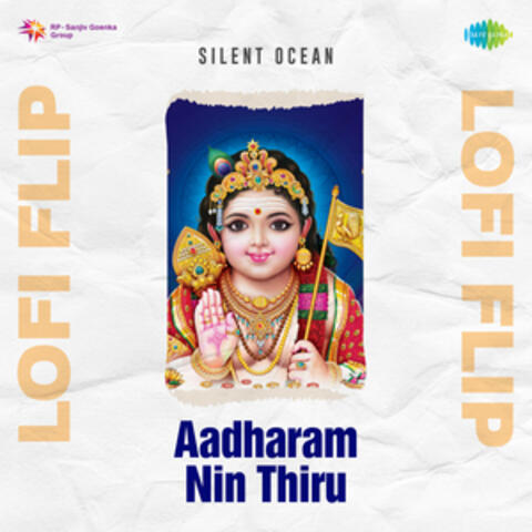 Aadharam Nin Thiru