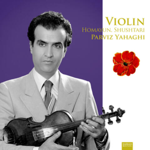 Violin: Homayun, Shushtari