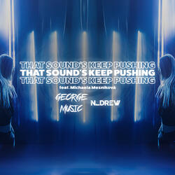 That Sound's Keep Pushing