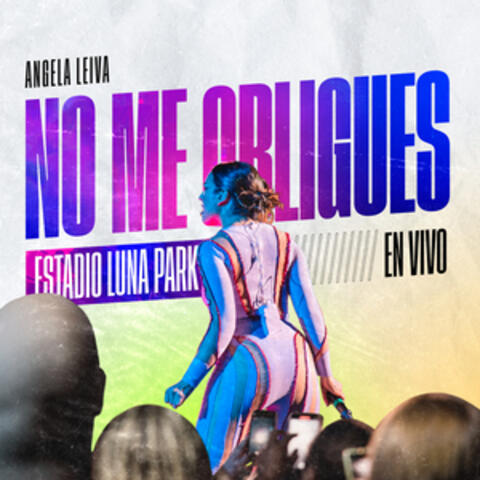 No Me Obligues