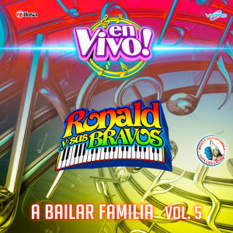 A Bailar Familia, Vol. 5. Música de Guatemala para los Latinos
