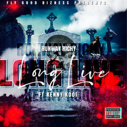 Long Live (feat. Kenny Kool)