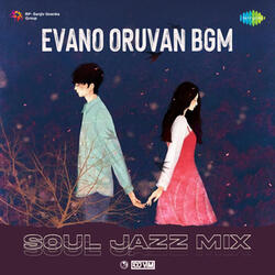 Evano Oruvan BGM