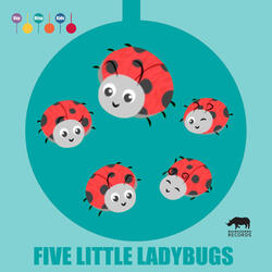 Five Little Ladybugs