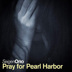 Pray for Pearl Harbor