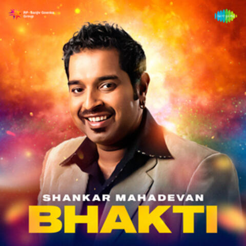 Shankar Mahadevan Bhakti